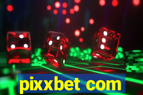 pixxbet com